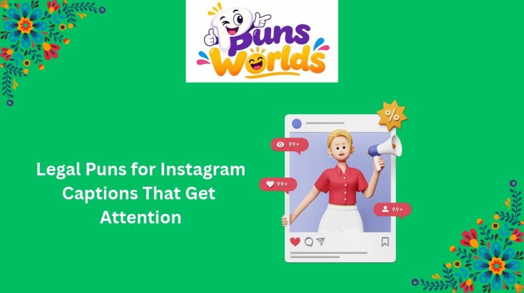 Legal Puns for Instagram Captions That Get Attention