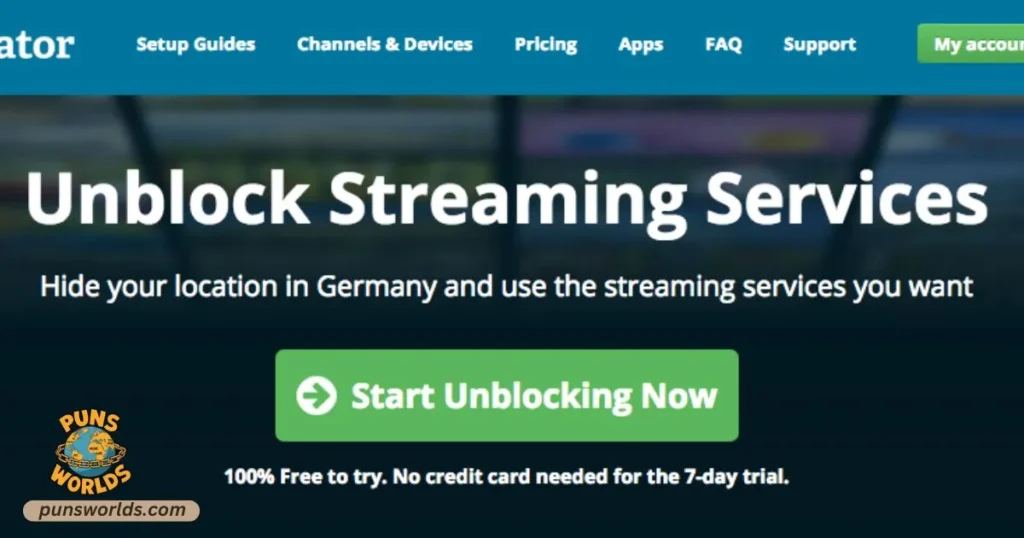 Unblock Streaming Services