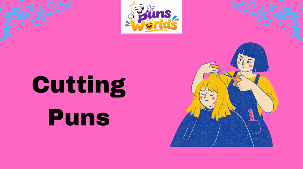 130+ cutting puns with sharp, funny, and clever wordplay for 2026