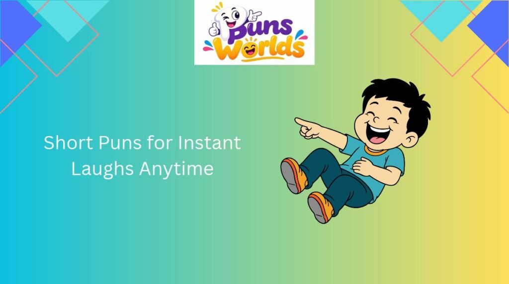 short-puns-for-instant-laughs-anytime