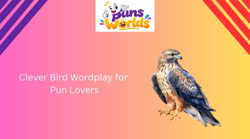 Clever Bird Wordplay for Pun Lovers